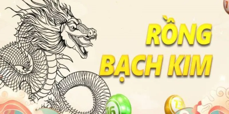 Soi cầu Rồng Bạch Kim giúp bạn chốt số cực kỳ chính xác